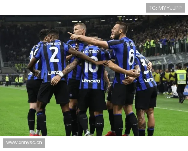 国际米兰进攻稳定但攻坚能力受限，关键战能否突破影响争冠走势