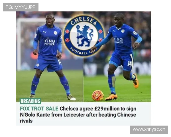 从卡昂到莱斯特奇迹：坎特的成名赛季